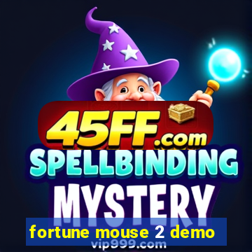 fortune mouse 2 demo